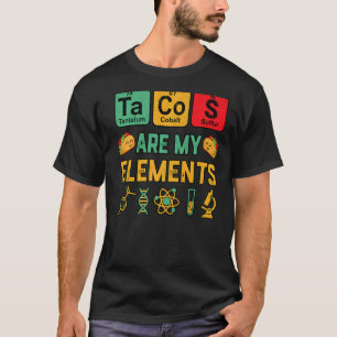 Chemie-Tacos sind meine Geek-Wissenschaftslehrer T-Shirt