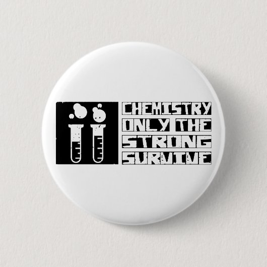 Chemie überlebt button (Vorderseite)