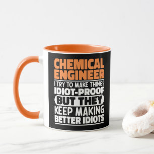 Chemieingenieur I versuche, Dinge lustig zu machen Tasse