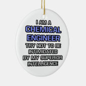 Chemieingenieur Joke ... Überlegene Intelligenz Keramik Ornament (Rechts)