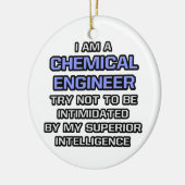 Chemieingenieur Joke ... Überlegene Intelligenz Keramik Ornament (Links)