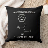 Chemiewissenschaft acid Attitude A-Gemein-Oh-Säure Kissen (Decke)