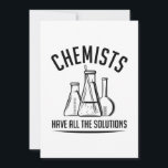 Chemiker haben alle Lösungen Dankeskarte<br><div class="desc">Chemiker haben alle Lösungen</div>