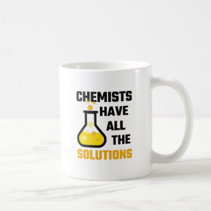 Chemiker haben alle Lösungen Kaffeetasse