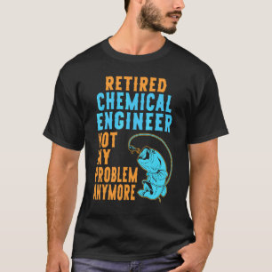 Chemiker im Ruhestand beim Angeln Ruhestand T-Shirt