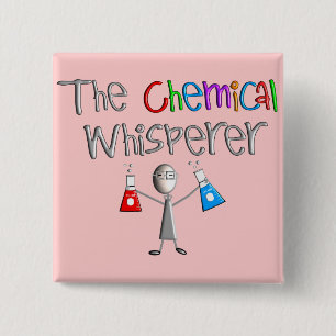 Chemiker-Spaß-T - Shirts u. Geschenke Button