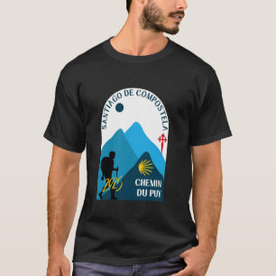 Chemin du Puy Pilgerwanderweg Camino de Santiago 2 T-Shirt