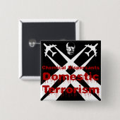 Chemische Dispersionsmittel sind häuslicher Terror Button (Vorne & Hinten)