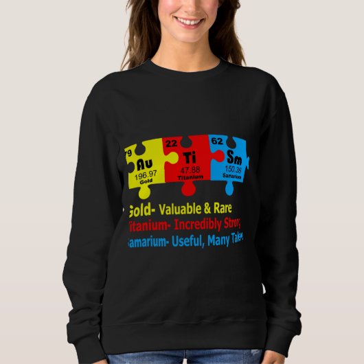 Chemische Elemente zur Sensibilisierung für Autism Sweatshirt (Vorderseite)