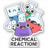 Chemische Reaktion Funny Chemistry Pub Aufkleber (Vorderseite)