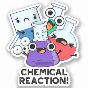 Chemische Reaktion Funny Chemistry Pub Aufkleber