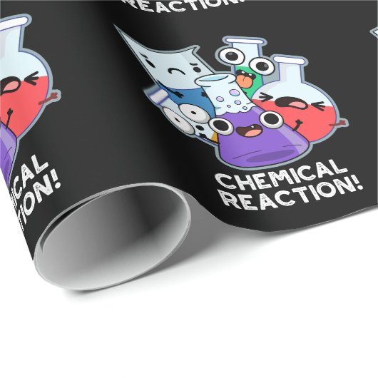 Chemische Reaktion Funny Chemistry Pun Dark BG Geschenkpapier (Rolleneckpunkt)