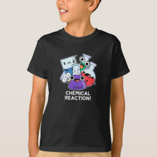 Chemische Reaktion Funny Chemistry Pun Dark BG T-Shirt
