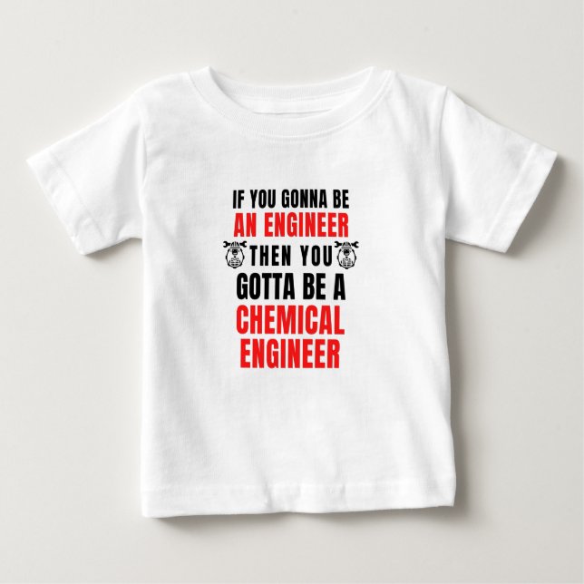 CHEMISCHER INGENIEUR BABY T-SHIRT (Vorderseite)