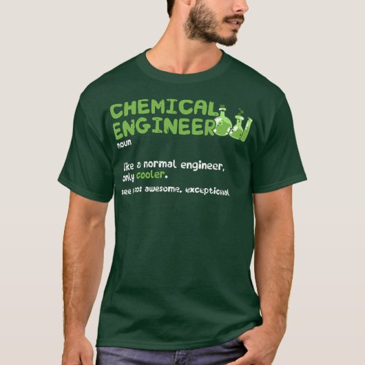 Chemischer Ingenieur Noun wie ein normaler Ingenie T-Shirt (Vorderseite)