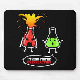 Chemist Chemie Labrador Chemie Sie sind überreagie Mousepad