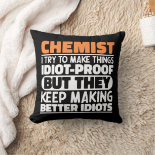 Chemist Ich versuche, Dinge zu machen Lustige Sprü Kissen