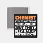 Chemist Ich versuche, Dinge zu machen Lustige Sprü Magnet (Vorderseite/Rückseite)