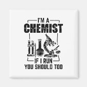 Chemist | Science Chemistry Students Geschenke Magnet (Vorne)