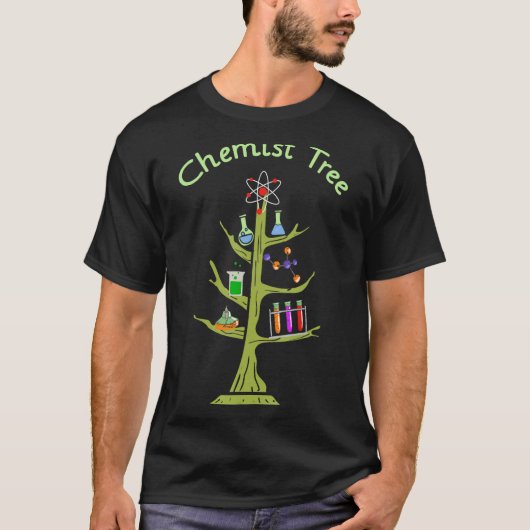 Chemist Tree Chemistry Lover Funny Science Teacher T-Shirt (Vorderseite)