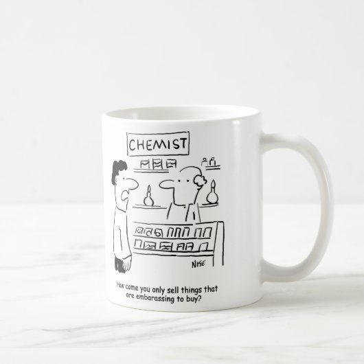 Chemist verkauft nur peinliche Produkte Kaffeetasse (Rechts)