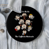 Chemistry Caffeine Molecule Science Coffee Geek Button (Beispiel)