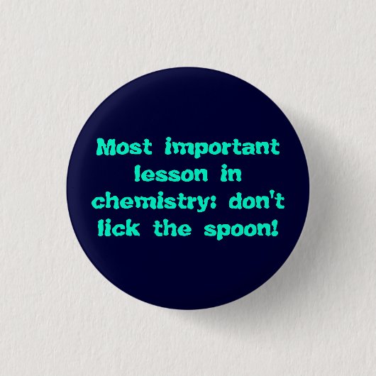 Chemistry: don't lick the spoon! button (Vorderseite)