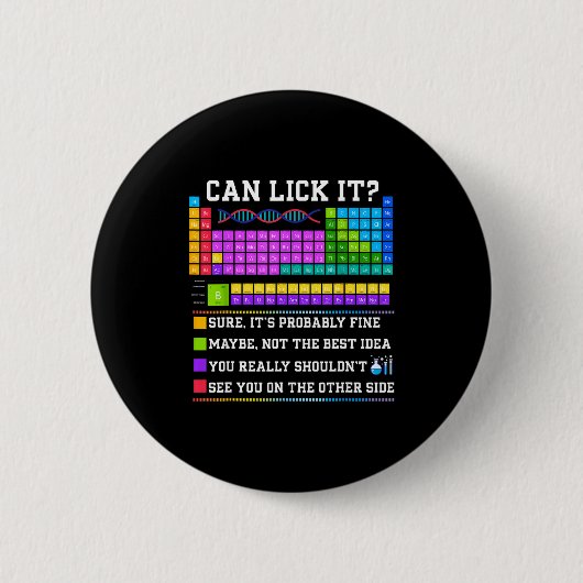 Chemistry Elements Teacher Can I Lick It Periodic  Button (Vorderseite)