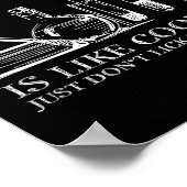 Chemistry Is Like Cooking Just Don't Lick The Son  Poster (Ecke)