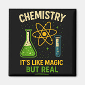 Chemistry It’s Like Magic Funny Science Teacher St Magnet (Vorne)
