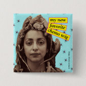 Chemo Button - Mein neuer Favorit Chemo Wig (Vorderseite)