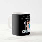 Chemo-Chemo-Krankheit Kaffeetasse (Vorderseite Links)