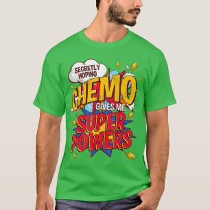 Chemo gibt mir Super Power Pop Comic Brustkrebs T-Shirt