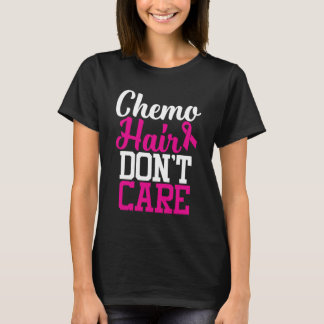Chemo Hair Keine Sorge| Brustkrebs - Angebot T-Shirt