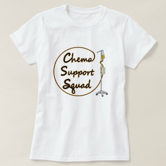 Chemo-Unterstützungstrupp T-Shirt (Design vorne)