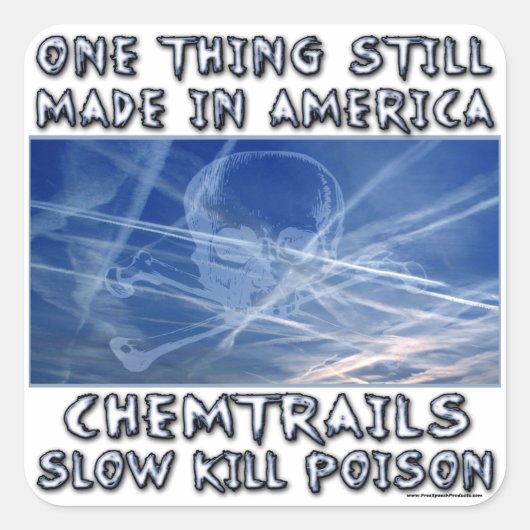 Chemtrails - Made in America Quadratischer Aufkleber (Vorderseite)