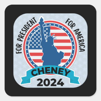 Cheney für Präsident 2024 mit Fahne und Statue von Quadratischer Aufkleber