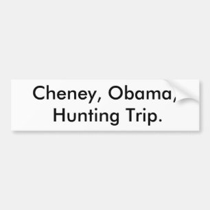 Cheney, Obama, Jagen Autoaufkleber