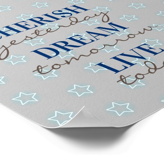 Cherish gestern Dream morgen Live heute Poster (Ecke)