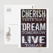 Cherish gestern, Dream Tomorrow Live Today Post Postkarte (Vorne/Hinten)