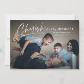 Cherish Jeden Augenblick Script Foto Frohe Weihnac Karte (Vorderseite)