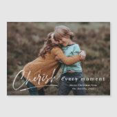 Cherish Jeden Augenblick Script Foto Frohe Weihnac Magnetkarte (Vorderseite)