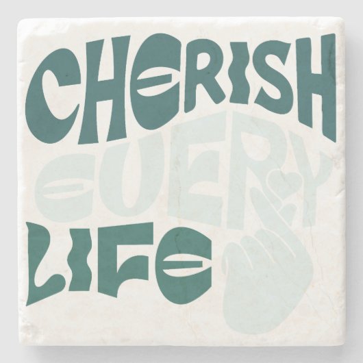 Cherish Life - Liebe & Kindness Art Steinuntersetzer (Vorderseite)