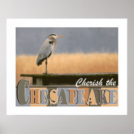 Cherish the Chesapeake Poster