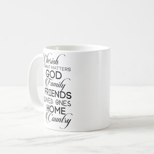 Cherish Was zählt Kaffeetasse (Vorderseite Links)