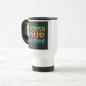 "Cherish Your Solitude" Reisecoffee Mug Reisebecher (Vorderseite Links)