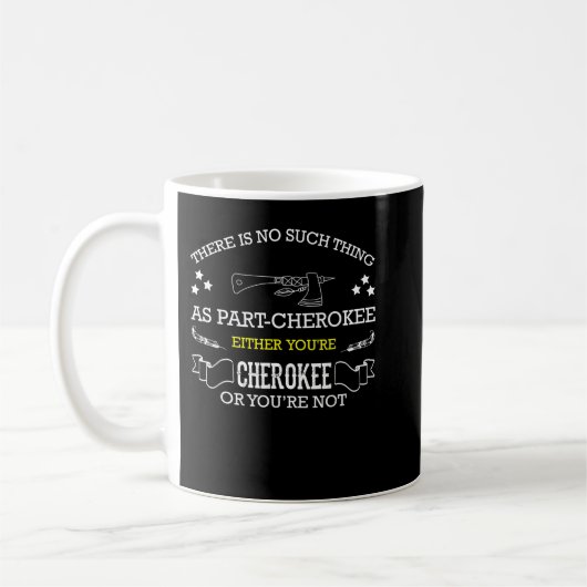 Cherokee for proud national American Cherokee Indi Kaffeetasse (Links)