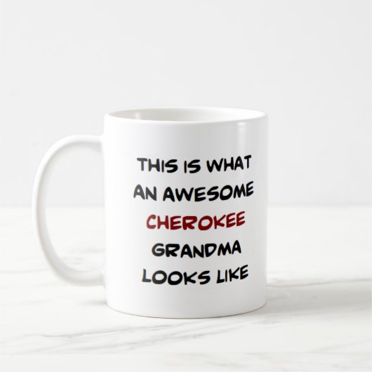 Cherokee Oma, phantastisch Kaffeetasse (Links)