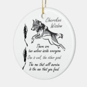 Cherokee Wisdom Keramik Ornament (Links)