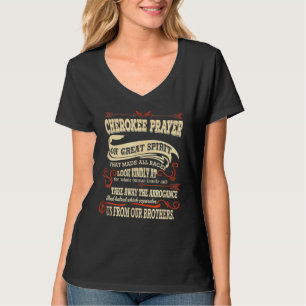Cherokees Natives American Gebet T-Shirt